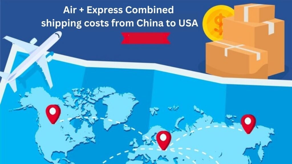 6. Frais d'expédition combinés Air + Express de la Chine vers les États-Unis